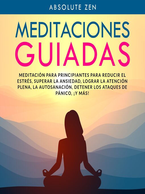 Title details for Meditaciones Guiadas by Absolute Zen - Available
